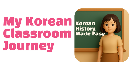 ๐ From the Classroom to Easy Korean Chat: My New Role as a History Teacher!